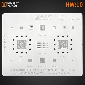 Amaoe HW10 BGA Шаблони за Реболлинга Kirin810 Hi6280 За Huawei Honor 9X/9X Pro/20S/Nova 5/5i Pro/5Z Процесор Оперативна Памет Чип Стоманена Мрежа