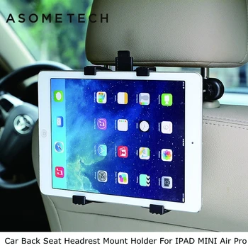 ASOMETECH Облегалка на Задната седалка на Колата стойка За iPad 2 3/4 Air 1 2 ipad mini 1/2/3/4 SAMSUNG Mipad 2 Стойка За Таблети Категория