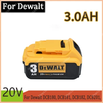 DeWalt 20 НА 3.0 AH 4.0 5.0 AH AH 6.0 AH Литиево-йонна батерия, електрически инструменти и замяна за DeWalt DCB184 DCB181 DCB182 DCB200 18/20 батерия