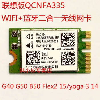 JINYUSHI за безжична карта QCNFA335 QCNFA34AC 04X6022 за Lenovo Б40 G40 G50-30 45 70 Z40 Z50-70 В50