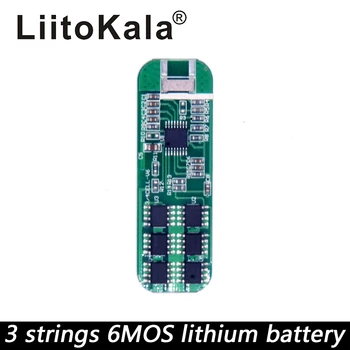 LiitoKala 12V 6MOS такса защита на литиева батерия 3S 10,8 V 11,1 12,6 V 18650 такса защита на една литиева батерия от напрежение
