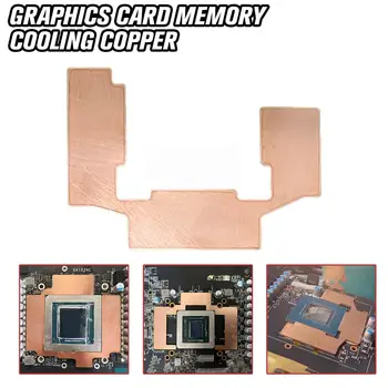 Графичен процесор VRAM Радиатор Мед графична Карта памет RTX 3060 Pad Степен на охлаждане на графични процесори замени 3080 5700 15-40 3070 / 3090 5600 Ther M2O2