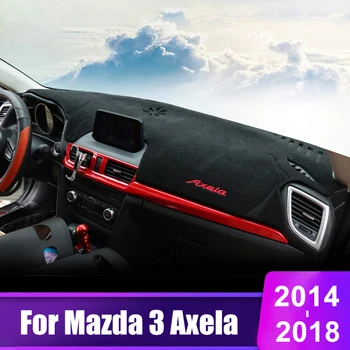 За Mazda 3 BM Axela 2014 2015 2016 2017 2018 покриване на арматурното табло на автомобила Избягвайте светлата част на килима инструментална платформа за Маса, килими, аксесоари