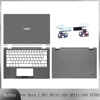 Нов За Acer Spin 1 SP1 SP111-32N SP111-34N N17H2 C2X3 LCD дисплей За лаптоп Делото Акцент за ръце Горната част на Долната Долната Част на Корпуса на Панти Капак на корпуса