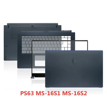 Нов лаптоп На MSI Modern PS63 MS-16S1 MS-16S2 Делото Горен Калъф/Преден Панел/Акцент за ръце/ Долната Базова cover Калъф