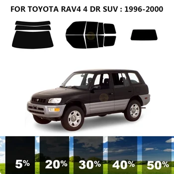 Предварително Нарязани на нанокерамическая Автомобили UV Прозорец Тонировочная Филм За TOYOTA RAV4 4 DR SUV 1996-2000